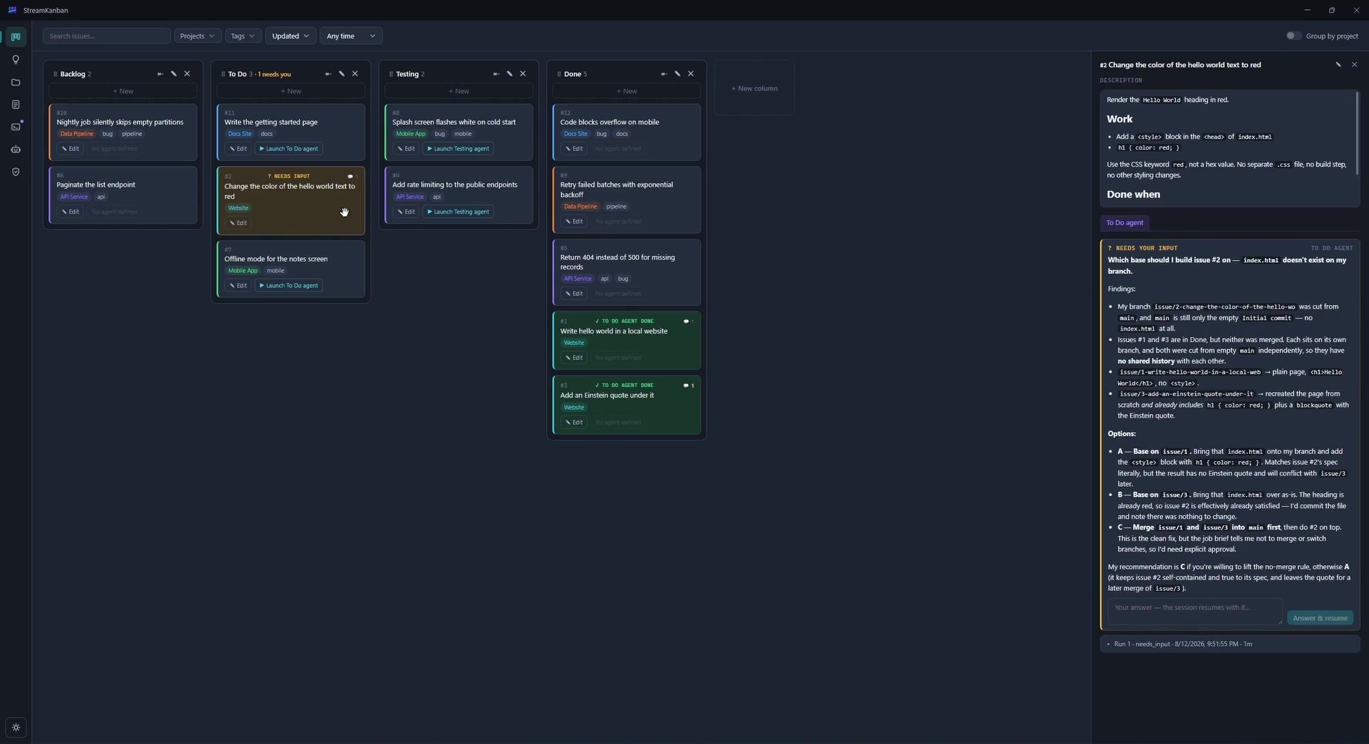 StreamKanban board: a card waiting on input in To Do, the testing agent running, one issue done